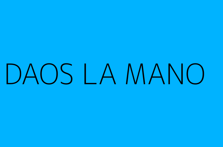 DAOS LA MANO